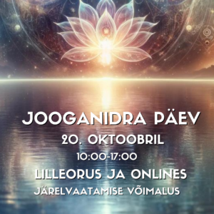 Jooganidra päev 20 oktoober 2024